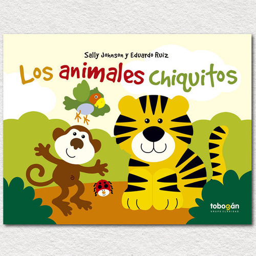 Libro Los Animales Chiquitos