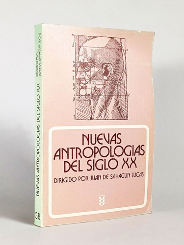 Nuevas Antropologías Del Siglo Xx