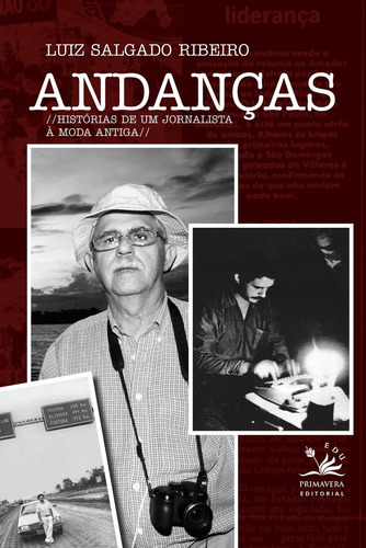 Andanças, De Luiz Salgado Ribeiro. Editora Primavera Edu Em Português