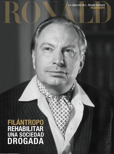 Libro Filántropo: Rehabilitar Una Sociedad L. Ronald H