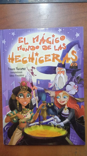 El Magico Mundo De Las Hechiceras- Franco Vaccarini-merlín