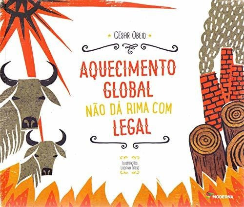 Libro Aquecimento Global Nao Da Rima Com Legal - 02 Ed De Mo