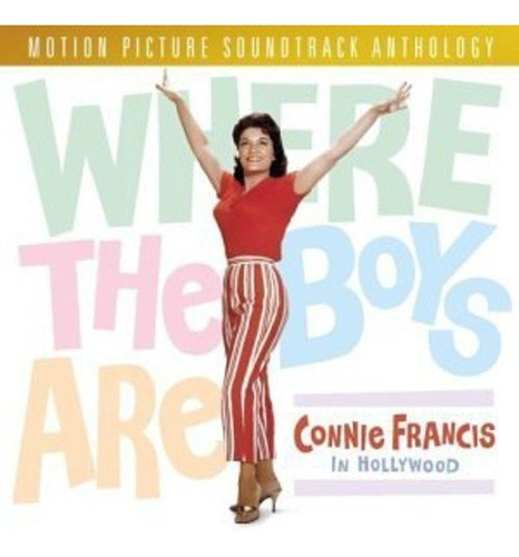 Cd Where The Boys Are Connie Francis In Hollywood - Motion.