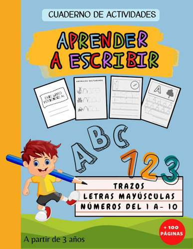 Libro: Aprender A Escribir, Trazos, Letras Mayúsculas Y Núme