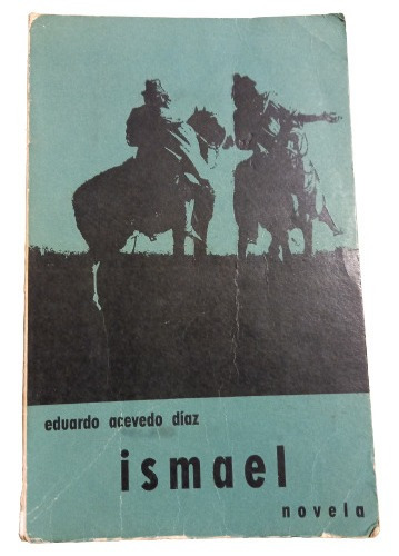 Ismael - Eduardo Acevedo Diaz