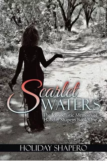 Livro: En Ingles Scarlet Waters As Memórias Iconoclastas De