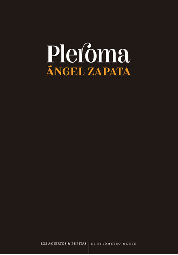 Pleroma - Zapata, Ángel  - *