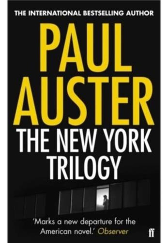 The New York Trilogy - Paul Auster Faber
