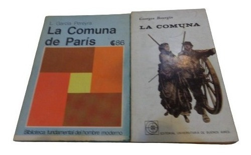 Lote De 2 Libros De La Comuna De Paris&-.