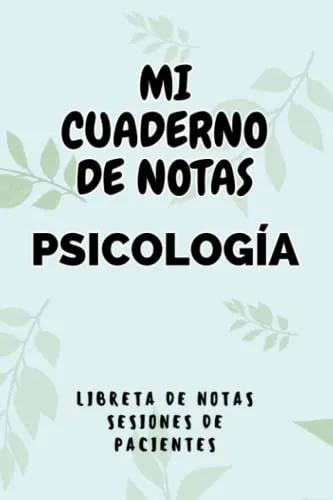 comprar Cuaderno De Notas Para Psicologos: Cuaderno De Notas De Paci