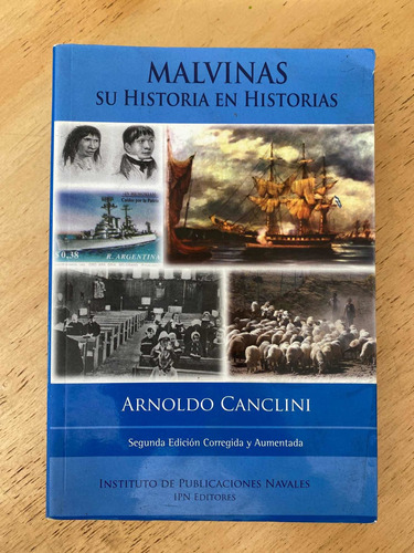 Malvinas. Su Historia En Historias - Canclini, Arnoldo