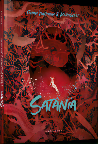 Satânia, de Fabien Vehlmann. Editora Darkside, capa dura em português