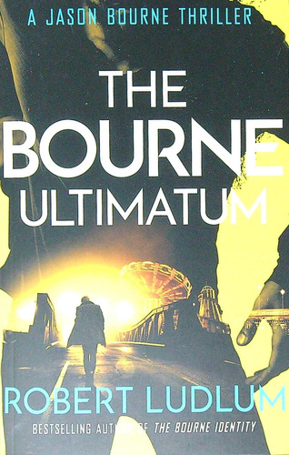 The Bourne Ultimatum, De Ludlum, Robert. Editorial Orion, Tapa Blanda En Inglés Internacional, 2010