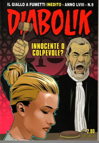 Diabolik Anno Lviii - N° 9 - Innocente O Colpevole? - 132 Páginas - Em Italiano - Editora Astorina - Formato 12 X 17 - Capa Mole - 2019 - Bonellihq Cx478 J23