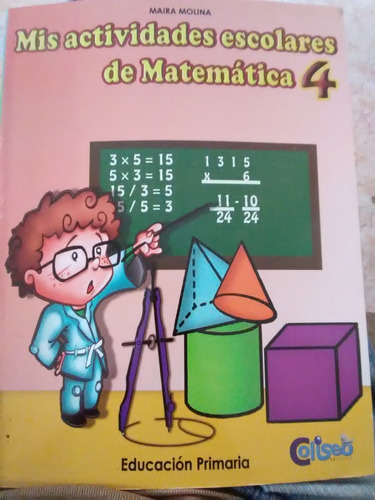 Mis Actividades Escolares De Matematicas No. 4