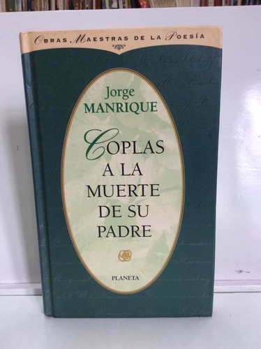Coplas A La Muerte De Su Padre - Jorge Manrique - Poesía