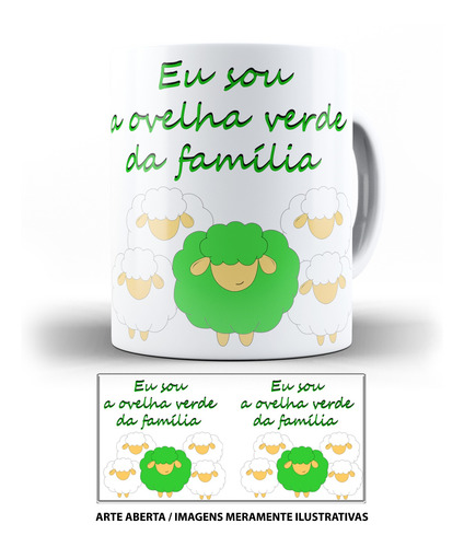 Caneca Vegan Eu Sou A Ovelha Verde Da Família Arte Exclusiva