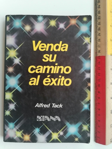 Venda Su Camino Al Éxito, Alfred Tack