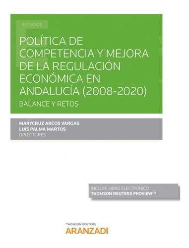 Política De Competencia Y Mejora De La Regulación Económica 