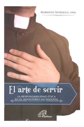 El Arte De Servir