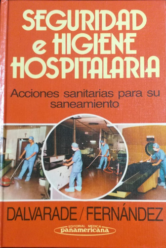 Seguridad E Higiene Hospitalaria Ed Medica Panamericana