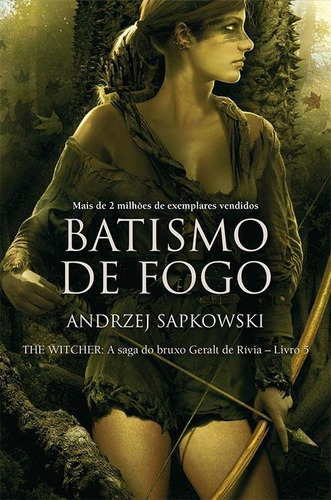 Batismo De Fogo: The Witcher - Livro 5, De Sapkowski, Andrzej. Editora Wmf Martins Fontes, Capa Mole Em Português