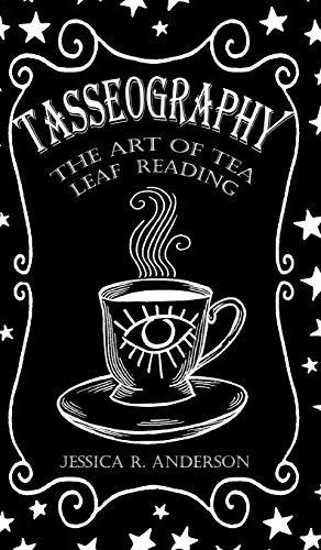 Book : Tasseography - The Art Of Tea Leaf Reading -...