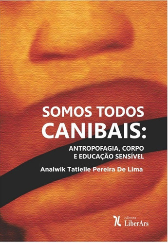 -, de Analwik Tatielle Pereira de Lima. Editora LIBER ARS, capa mole em português