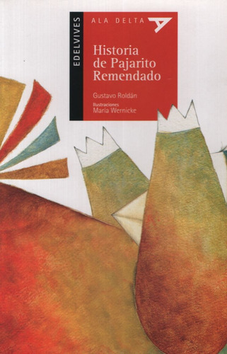 Historia Del Pajarito Remendado