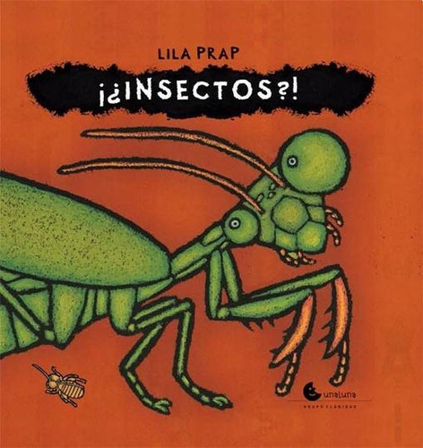 ¡¿insectos?! - Lila Prap