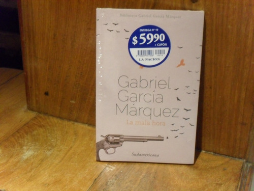 La Mala Hora  -  Gabriel Garcia Marquez