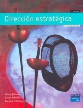 Libro Direccion Estrategica   7 Ed De Gerry Johnson