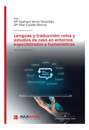 Libro Lenguas Y Traduccion Retos Y Estudios De Caso En En...