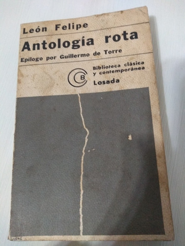 Antologia Rota León Felipe Losada Poesia Palermo Envios