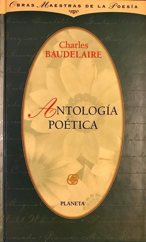 Antología Poética - Charles Baudelaire (Usado)