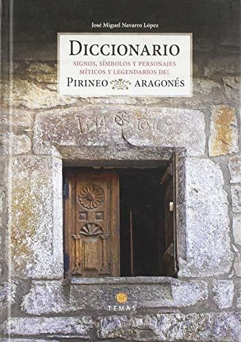 Diccionario : Signos, Símbolos Y Personajes Míticos Del Piri