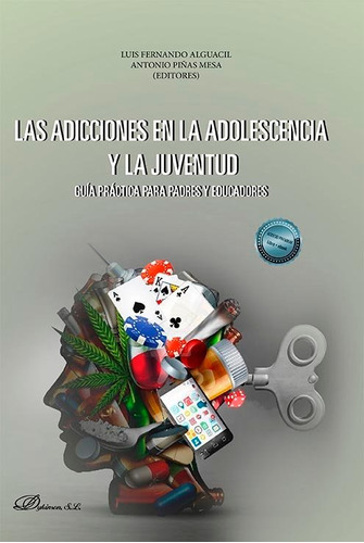 Libro Las Adicciones En La Adolescencia Y La Juventud - A...