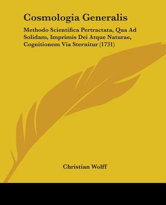 Libro Cosmologia Generalis: Methodo Scientifica Pertracta...