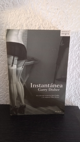 Instantánea - Garry Disher