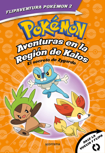 Libro Pokemon. Aventuras En La Region Kalos. El Secreto D...