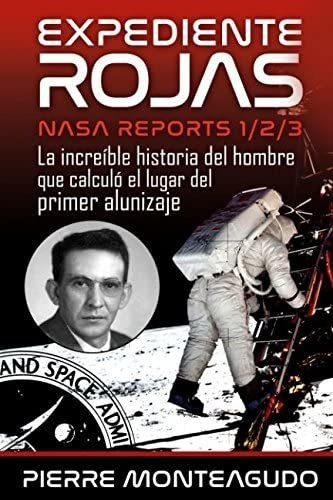 Expediente Rojas: Nasa Reports 1/2/3 Trilogía Expedi, De Monteagudo, Pierre. Editorial Oem, Tapa Blanda En Español