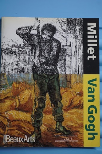 Millet Van Gogh Beaux Arts Magazine