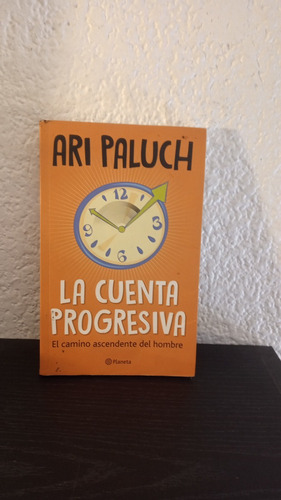 La Cuenta Progresiva - Ari Paluch