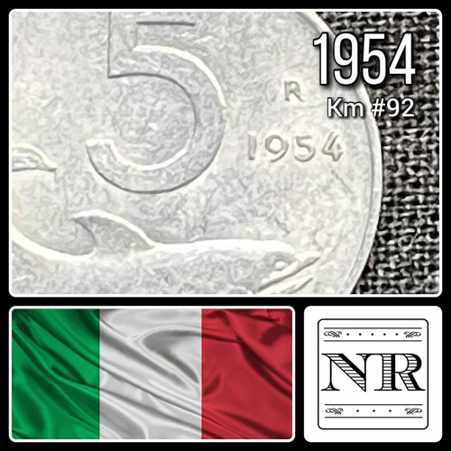 Italia - 5 Liras - Año 1954 - Km #92 - Timón - Delfín