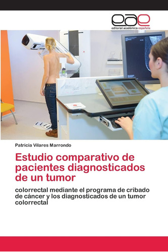Libro: Estudio Comparativo De Pacientes Diagnosticados De Un