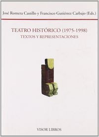 Teatro Historico (1975-1998) - Romera Castillo, Joseìgut...