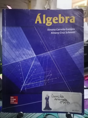 Algebra. C.13 / Ximena Carreño