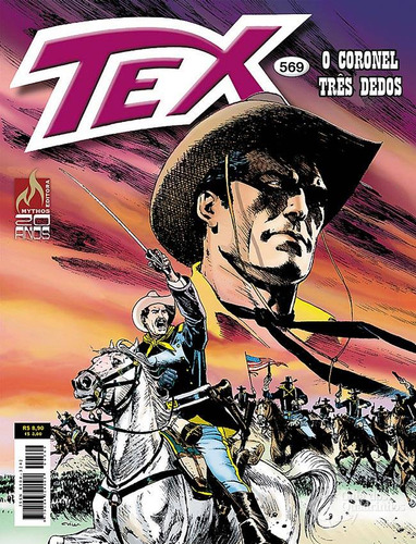 Tex: O Coronel Três Dedos, De Mauro, Boselli. Série Tex Coleção, Vol. 569. Editora Mythos, Capa Mole, Edição 569 Em Português, 2017