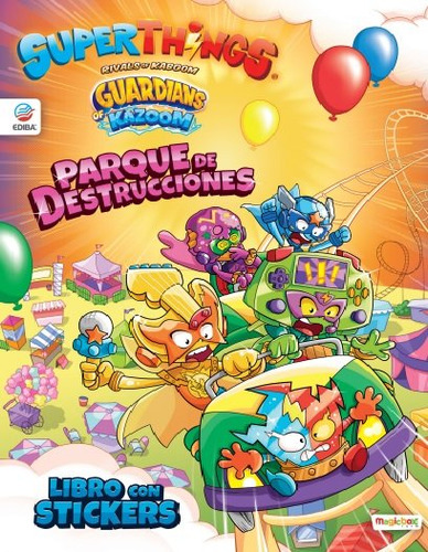 Libro De Stickers Superthings Guardians Of Kazoom - España -