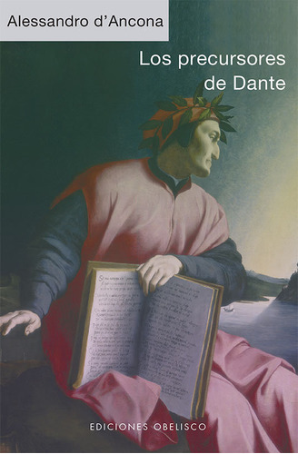 Los Precursores De Dante (libro Original)